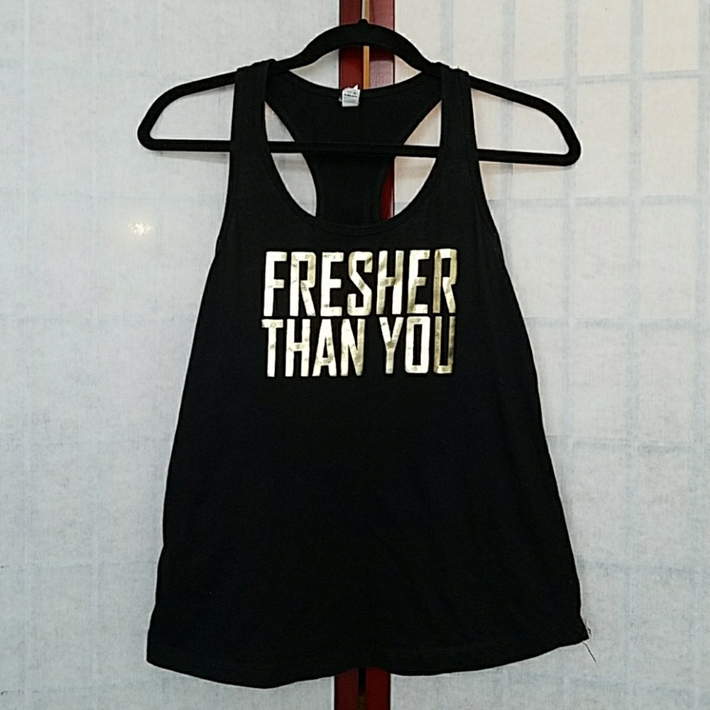 🔴Black/gold Bachelorette tank. "FRESHER THAN YOU"